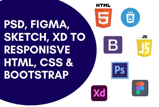 I will convert zeplin, figma, and psd to html css with bootstrap