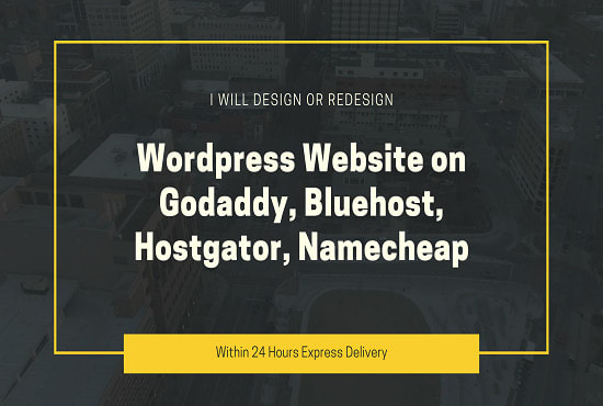 I will design or redesign wordpress website on godaddy, bluehost, hostgator, namecheap