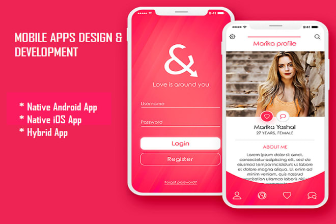 I will develop android and ios app for dating, grocery, restaurant, matrimonial, etc