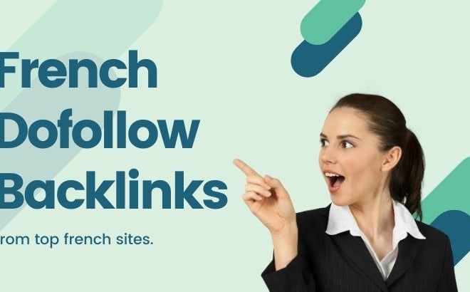 I will do french dofollow backlinks SEO service linkbuilding