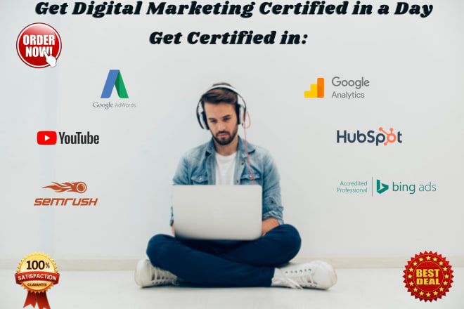 I will help you with adwords, analytics, youtube, hubspot certificates