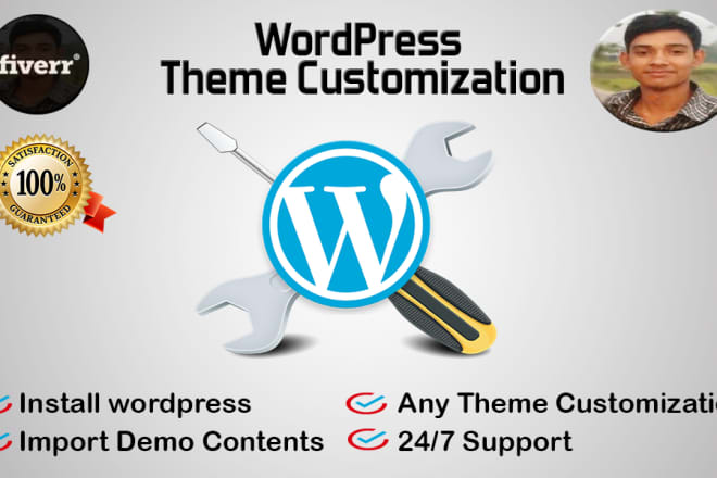 I will install wordpress, setup theme, do customization