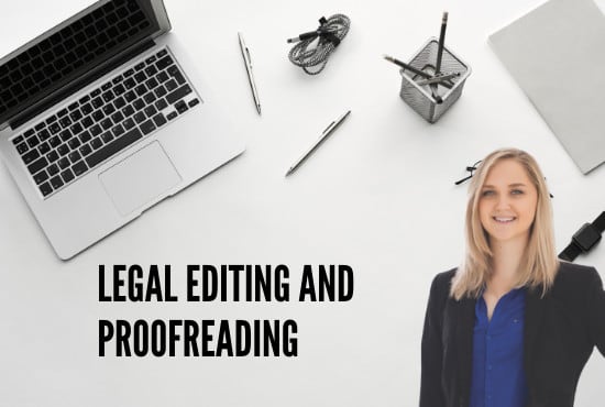I will proofread your legal text up to 2,000 words