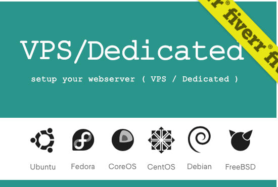 I will setup nginx, apache, lighttpd webserver in linux vps