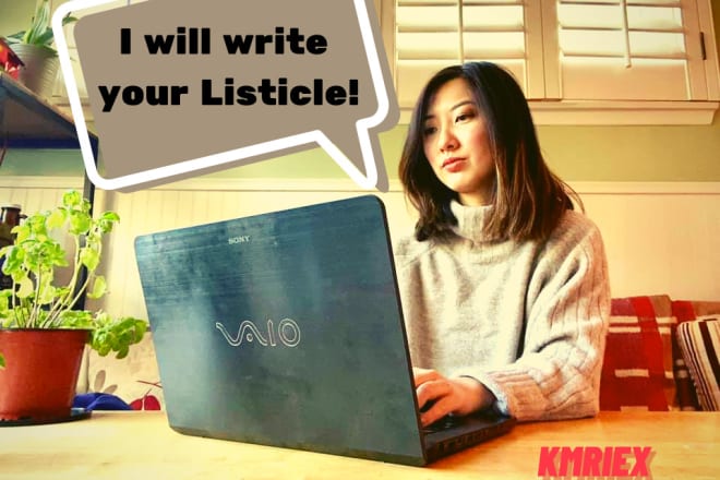 I will write you an SEO optimized listicle