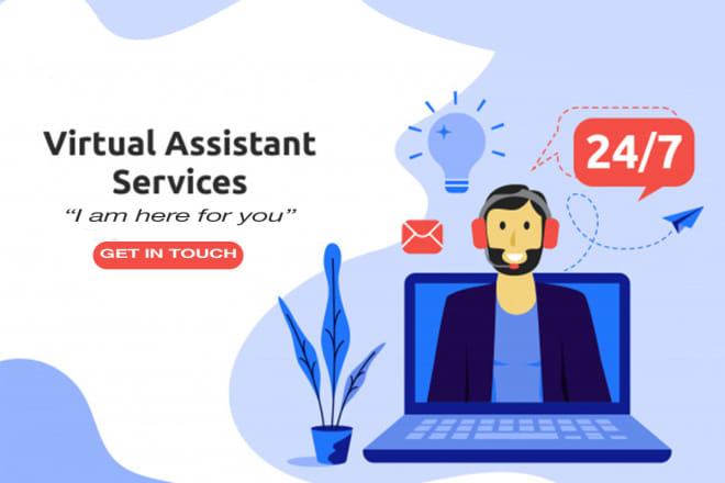 I will be your professional virtual assistant