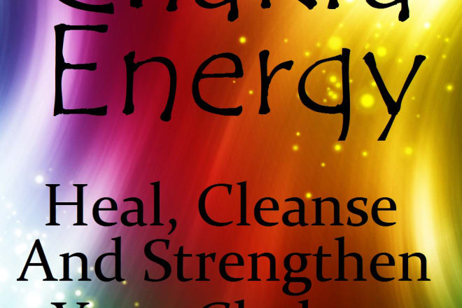 I will cleanse your aura and chakra