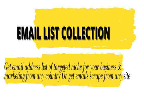 I will collect niche targeted email list for business