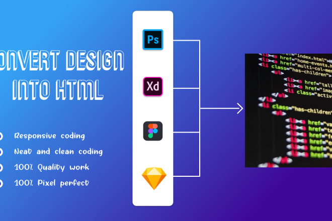 I will convert PSD to html, vue js, angular js, react js