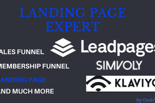 I will create amazing sales funnel on klaviyo,leadpages and simvoly