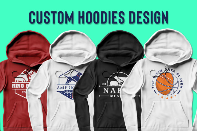 I will create custom hoodie design or sweatshirt design