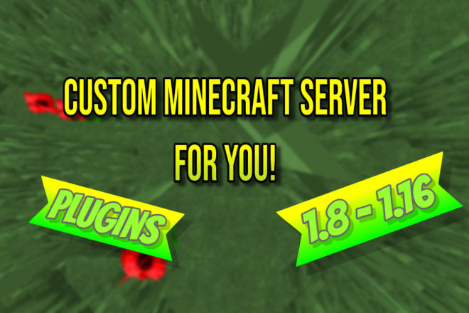 I will create minecraft server for you