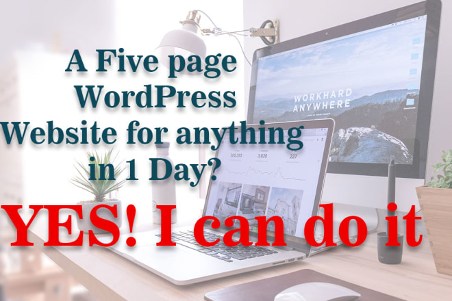 I will create your wordpress website in next 1 hour