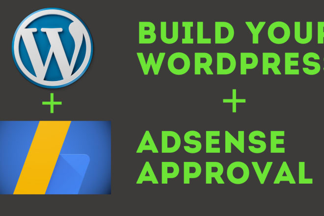 I will develop adsense approved wordpress website