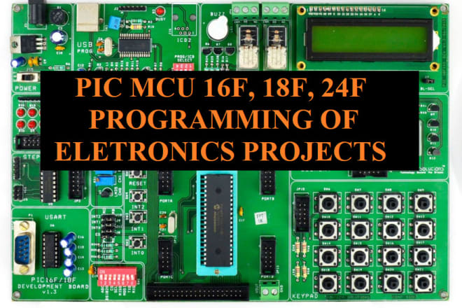 I will do pic microcontroller programming of electronics projects
