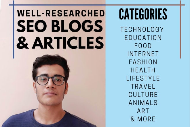 I will do thorough research and write SEO blogs
