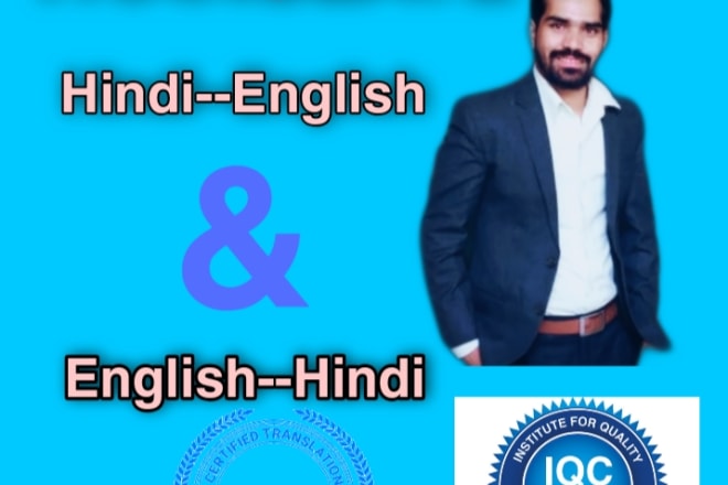 I will do translate english to hindi and hindi to english