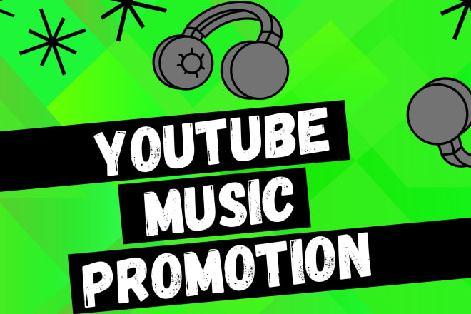 I will do youtube music video promotion by google ads to gain views