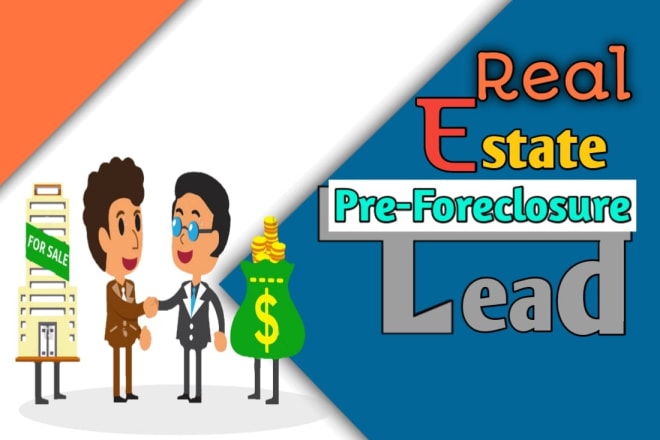 I will find real estate leads for you
