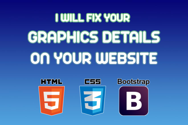 I will fix your graphics details on your website