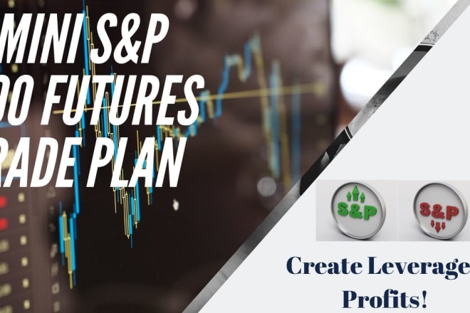 I will give you profitable futures trading plan