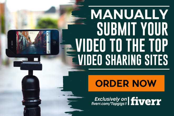I will manually submit your youtube video to the top video sharing sites