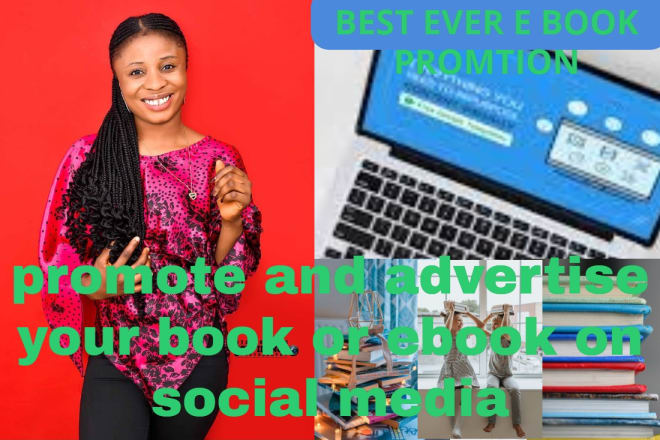 I will promote and advertise your book or ebook on social media