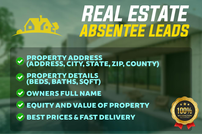 I will provide quality owner vacant real estate absentee leads with skip tracing