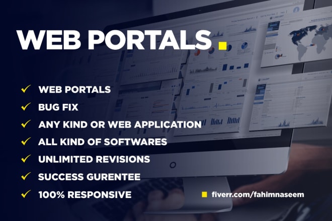 I will webportal,web based software,custom web portal,business application, custom