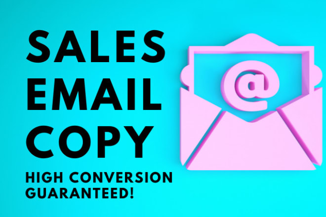I will write sales email copy for instant conversions