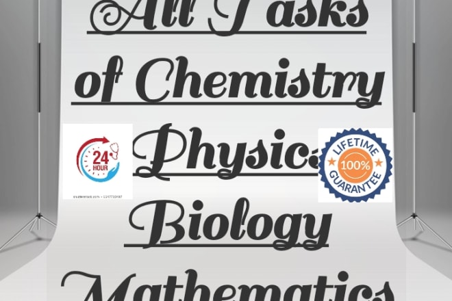 I will be professional tutor in chemistry physics biology math