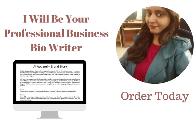 I will be your professional business bio writer