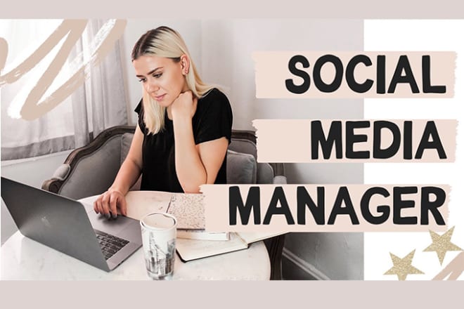 I will be your social media marketing manager and content creator