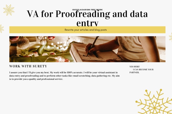 I will be your VA for proofreading, data entry and editing