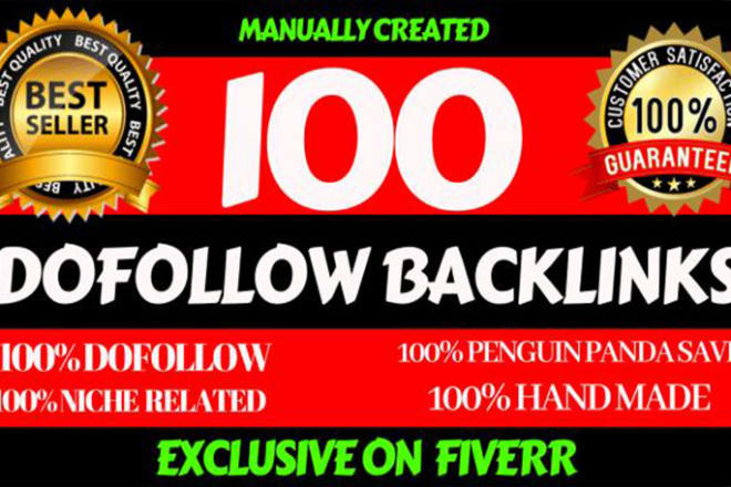 I will build 100 high da60 plus dofollow backlinks