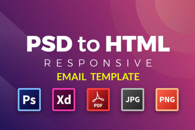 I will convert psd png pdf jpg to html email template newsletter