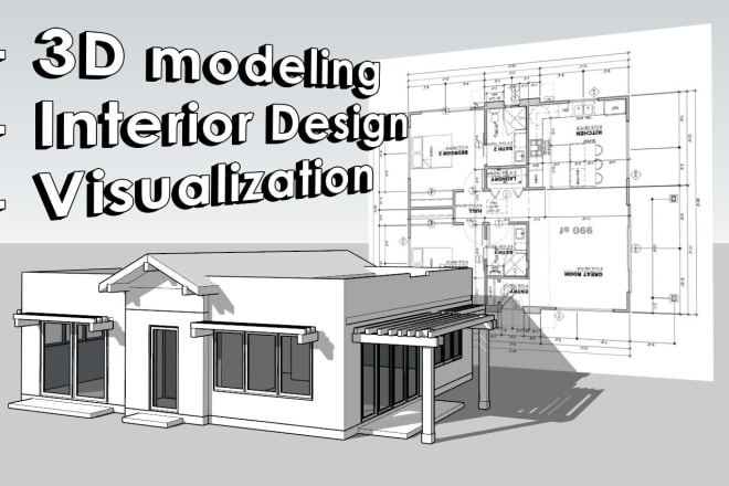 I will create sketchup 3d model of your project