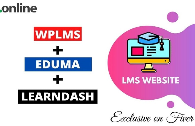 I will design wordpress lms website with wplms, eduma or learndash