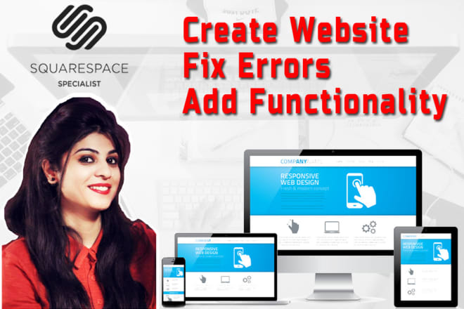 I will design,create,fix and build a beautiful squarespace website