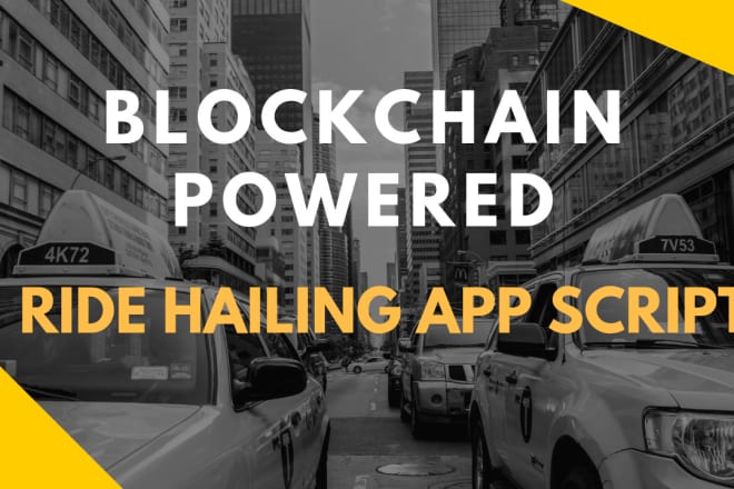 I will develop a crypto powered ride hailing app like uber