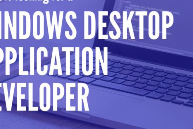 I will develop desktop application using python java vb kotlin and others