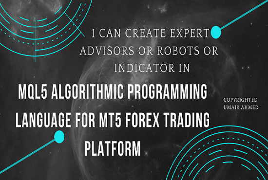 I will develop mql5 ea or indicators for mt5 platoform