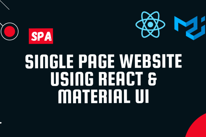 I will develop single page web app using react