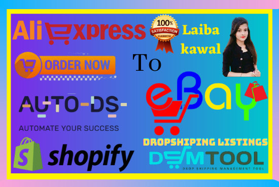 I will do aliexpress to ebay dropshipping listings