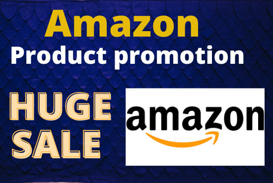 I will do amazon product promotion in US, UK