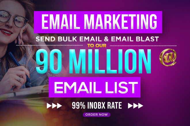 I will do bulk email blast and email marketing campaign for you