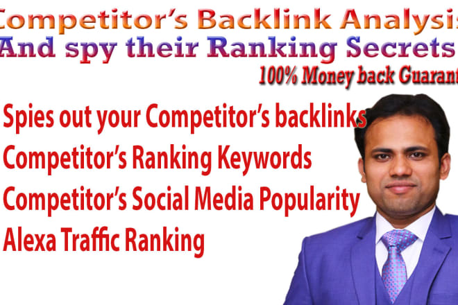 I will do competitors backlink analysis and their ranking secrets