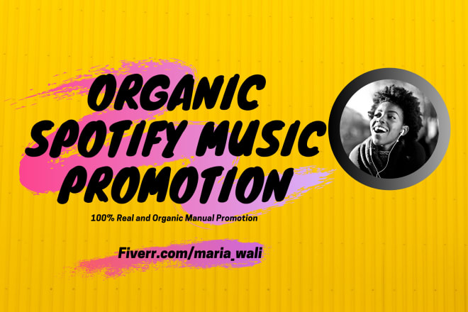 I will do organic spotify music promotion