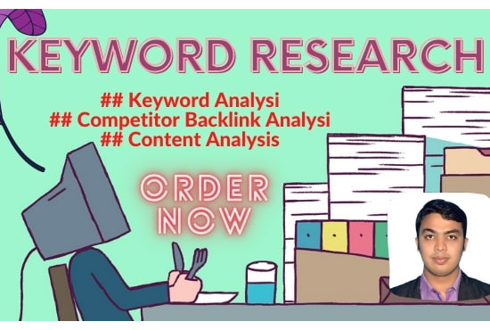 I will do SEO keyword research and competitor analysis