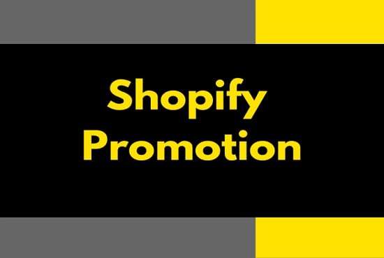 I will do shopify promotion, shopify marketing, seo with shopify traffic and get sales